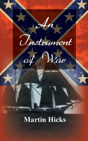 Kniha Instrument of War Martin Hicks