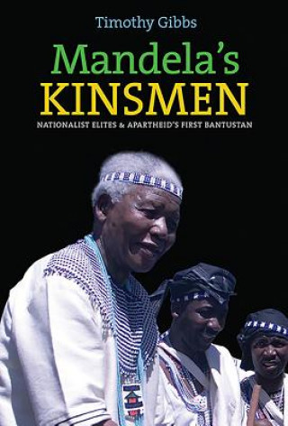 Carte Mandela's Kinsmen Timothy Gibbs