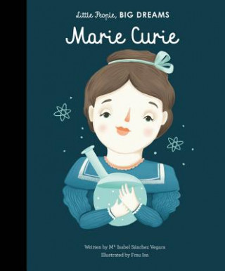 Könyv Marie Curie Isabel Sanchez Vegara