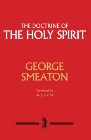 Книга DOCTRINE OF THE HOLY SPIRIT George Smeaton