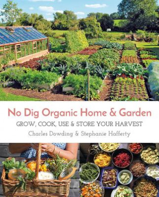 Книга No Dig Organic Home & Garden Charles Dowding