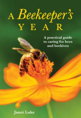 Knjiga Beekeeper's Year Janet Luke