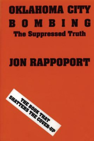 Книга Oklahoma City Bombing Jon Rappoport