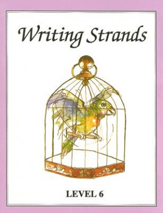 Kniha Writing Strands: Level 6 Dave Marks