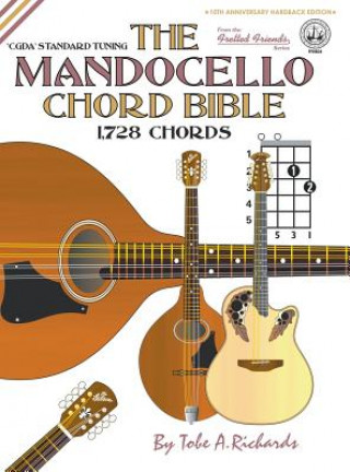 Kniha THE MANDOCELLO CHORD BIBLE: CGDA STANDAR Tobe A. Richards