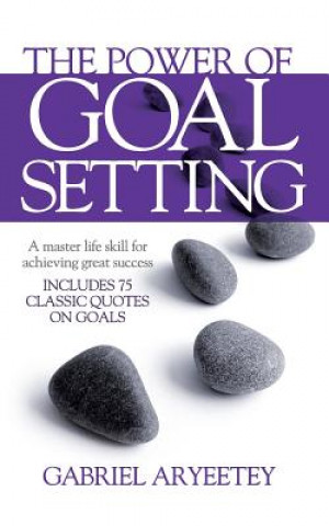 Buch Power of Goal Setting Gabriel Aryeetey