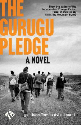 Книга Gurugu Pledge Juan Tomás Ávila Laurel