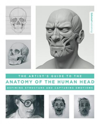 Könyv The Artist's Guide to the Anatomy of the Human Head: Defining Structure and Capturing Emotions 3DTotal Publishing