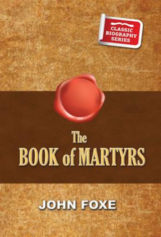 Carte BK OF MARTYRS John Foxe