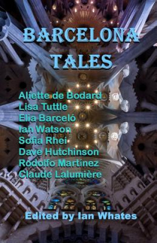 Könyv Barcelona Tales Lisa Tuttle
