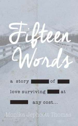 Book Fifteen Words Monika Jephcott-Thomas