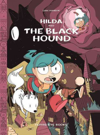 Carte Hilda and the Black Hound Luke Pearson