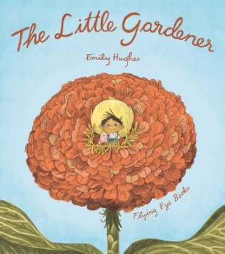 Książka Little Gardener Emily Hughes