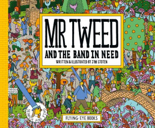 Kniha Mr Tweed and the Band in Need Jim Stoten