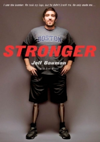 Kniha Stronger Jeff Bauman