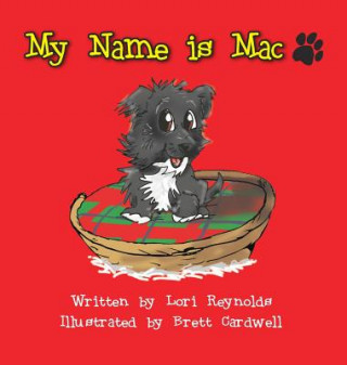 Kniha My Name is Mac Lori Reynolds