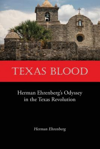 Kniha TEXAS BLOOD Herman Ehrenberg