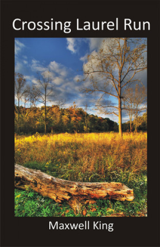 Book Crossing Laurel Run Maxwell King