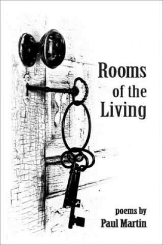 Carte Rooms of the Living Paul Martin