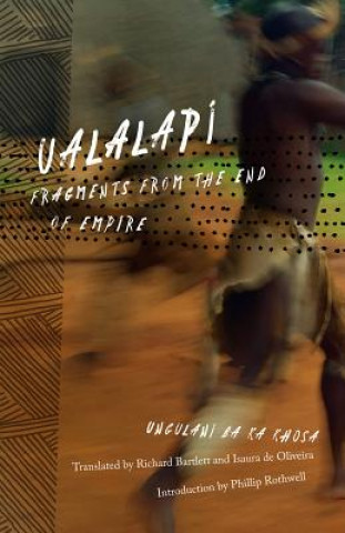 Kniha Ualalapi Ungulani Ba Ka Khosa