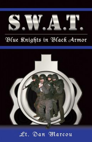 Knjiga SWAT Dan Marcou