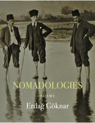 Könyv Nomadologies Erdag Goknar