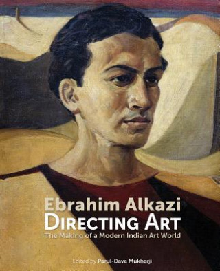 Kniha Ebrahim Alkazi Directing Art 