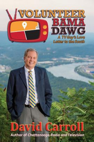 Kniha Volunteer Bama Dawg David Carroll