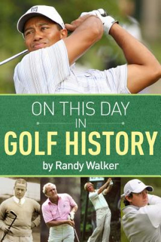 Carte On This Day In Golf History Randy Walker