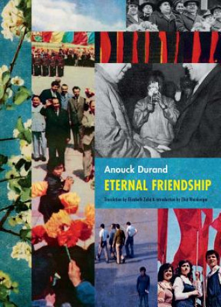 Kniha Anouck Durand - Eternal Friendship Anouck Durand