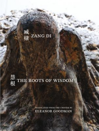 Carte The Roots of Wisdom Di Zang