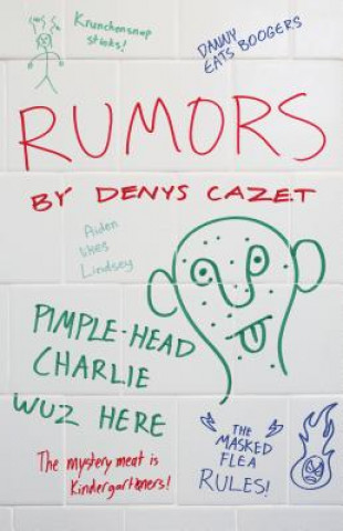 Livro Rumors Denys Cazet