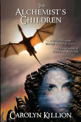 Knjiga ALCHEMISTS CHILDREN Carolyn Killion
