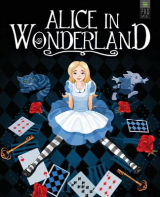 Könyv Alice in Wonderland Lewis Carroll