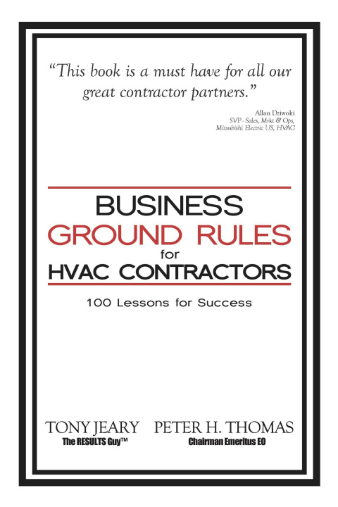 Kniha Business Ground Rules for HVAC Contractors Tony Jeary