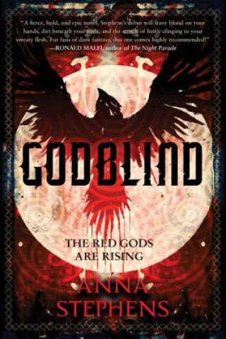 Carte Godblind: The Godblind Trilogy, Book One Anna Stephens