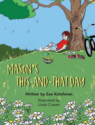 Książka Mason's This-and-That Day Sue Kotchman