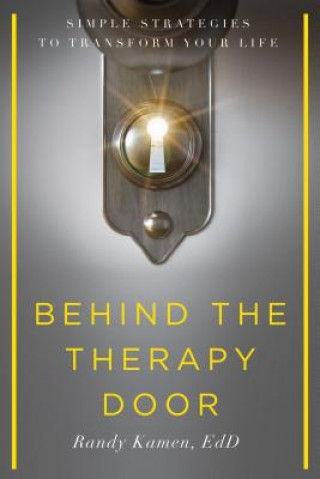 Kniha Behind the Therapy Door Randy Kamen