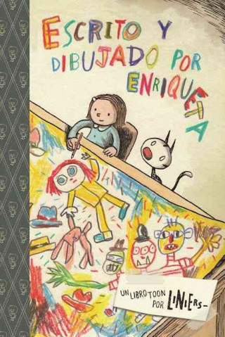 Książka ESCRITO Y DIBUJADO POR ENRIQUE Liniers