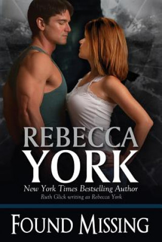 Book FOUND MISSING Rebecca York