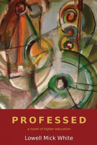 Книга Professed Lowell Mick White