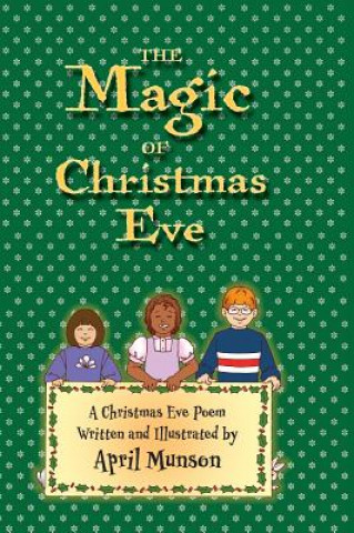 Carte Magic of Christmas Eve April Munson