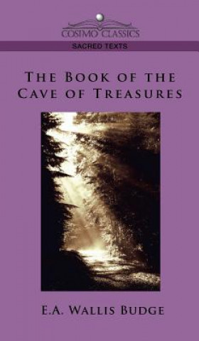 Kniha Book of the Cave of Treasures E. a. Budge Budge