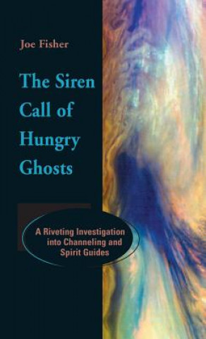 Carte Siren Call of Hungry Ghosts Joe Fisher