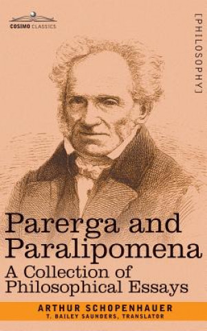 Könyv Parerga and Paralipomena Arthur Schopenhauer