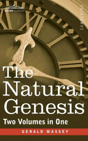 Kniha Natural Genesis (Two Volumes in One) Gerald Massey