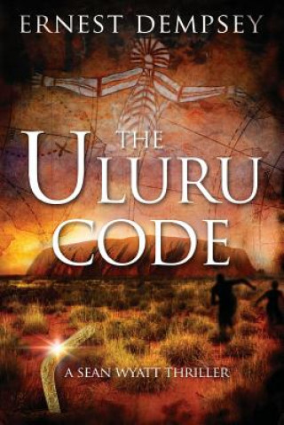 Knjiga ULURU CODE Ernest Dempsey