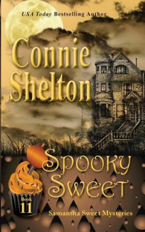 Kniha Spooky Sweet Connie Shelton
