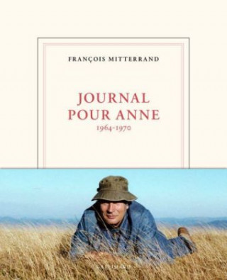Book Journal pour Anne Francois Mitterand