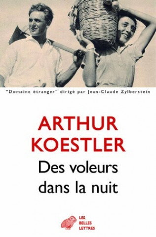 Kniha FRE-DES VOLEURS DANS LA NUIT Arthur Koestler